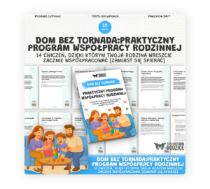 DOM BEZ TORNADA: Praktyczny program współpracy rodzinnej: 14 ćwiczeń, dzięki którym rodzina zacznie współpracować zamiast się spierać - ebook