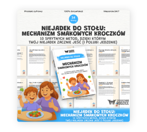 Niejadek do Stołu: 10 sprytnych metod, dzięki którym twój niejadek zacznie jeść i polubi spokojniejsze posiłki - ebook
