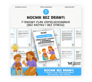 Nocnik bez Dramy: 7-Dniowy Plan Odpieluchowania (bez krzyku i bez stresu) – Spokojny, etapowy start bez presji, zawstydzania i walki o kontrolę - ebook