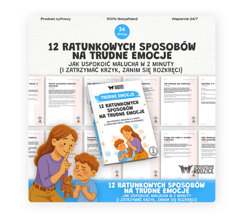 12 RATUNKOWYCH SPOSOBÓW NA TRUDNE EMOCJE: Jak uspokoić malucha w 2 minuty i zatrzymać krzyk, zanim się rozkręci - ebook
